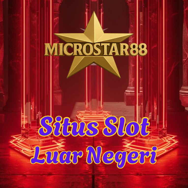 situs slot luar negeri