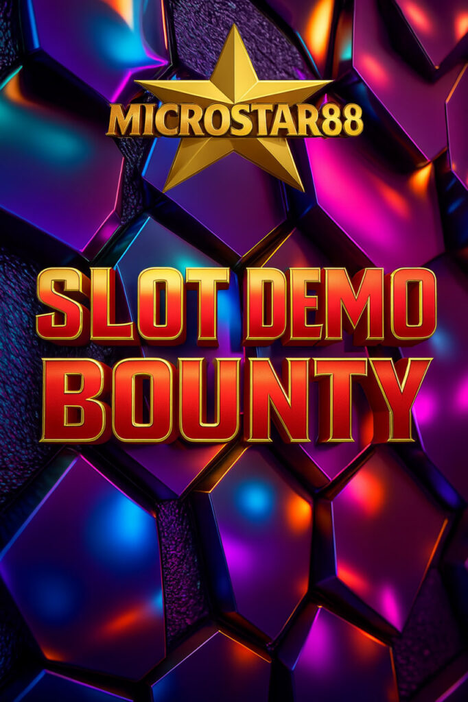 slot demo bounty